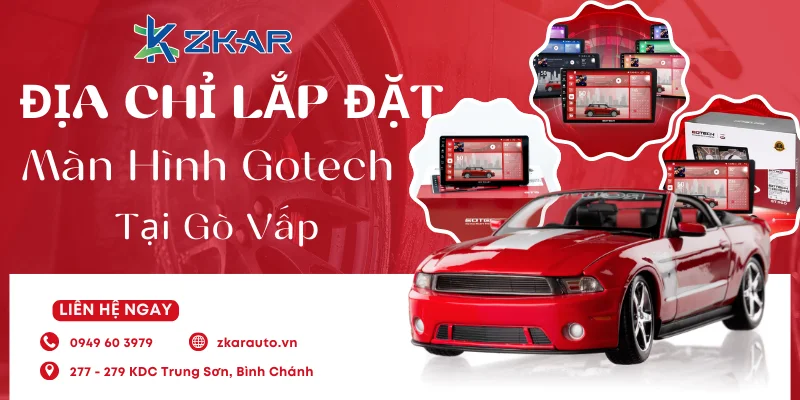 Màn hình Gotech ở Gò Vấp |Tư vấn tận tâm-Lắp đặt nhanh chóng|