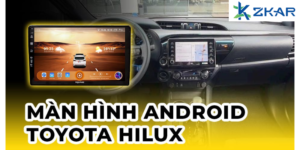 Màn hình Android có lắp cho xe Toyota Hilux được không?