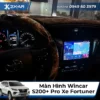 Lắp Màn Hình Wincar S200+ Pro Cho Fortuner