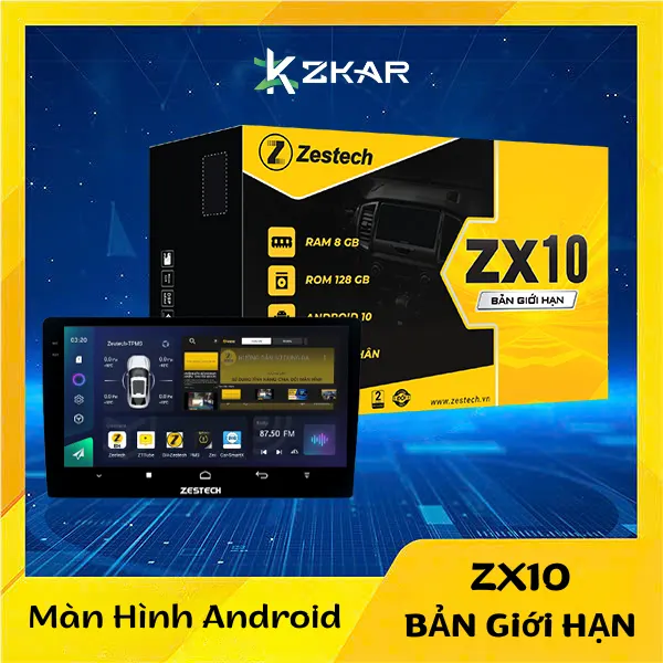 Màn Hình Android Zestech ZX10 Phiên Bản Giới Hạn