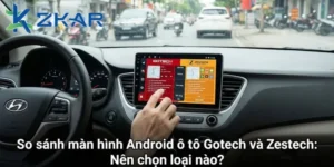 so sánh màn hình gotech và zestech